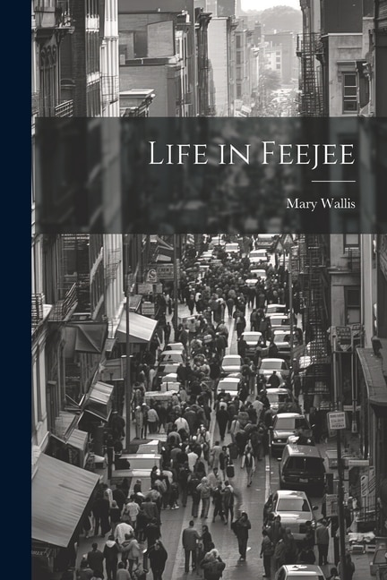 Couverture_Life in Feejee