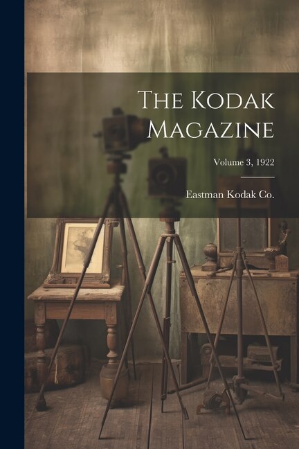 Couverture_The Kodak Magazine; Volume 3, 1922