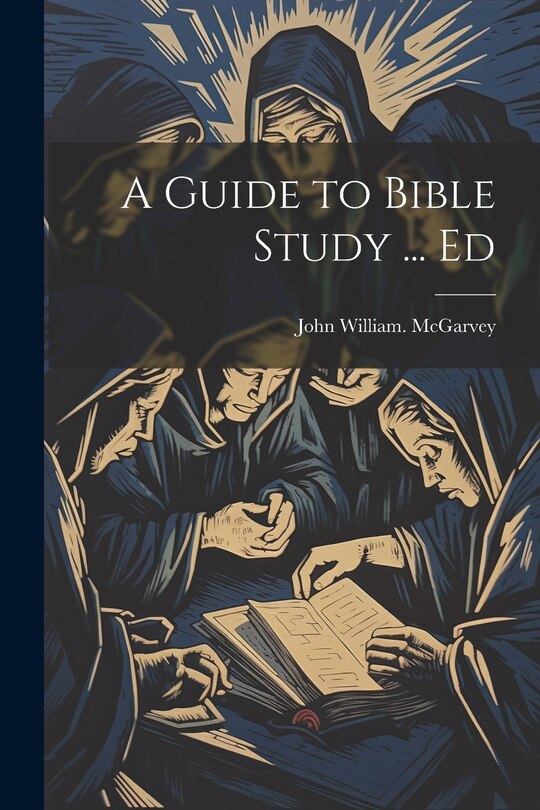 Front cover_A Guide to Bible Study ... Ed