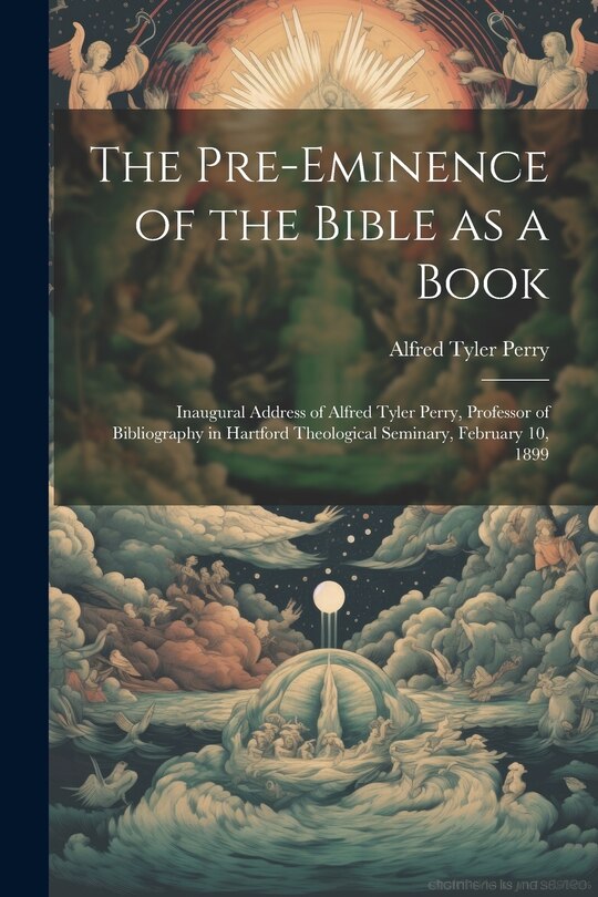 Couverture_The Pre-eminence of the Bible as a Book