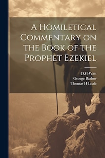 Front cover_A Homiletical Commentary on the Book of the Prophet Ezekiel
