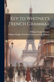 Front cover_Key to Whitney's French Grammar