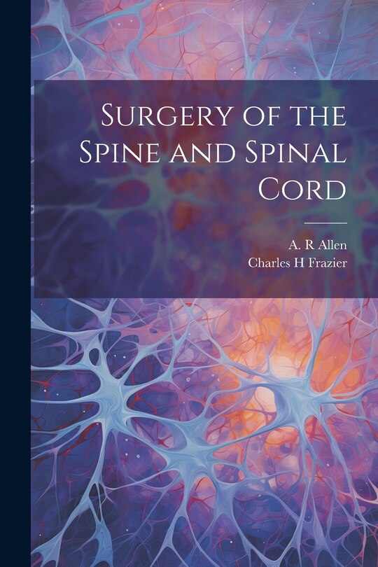 Front cover_Surgery of the Spine and Spinal Cord