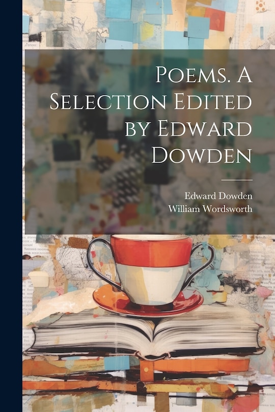 Couverture_Poems. A Selection Edited by Edward Dowden
