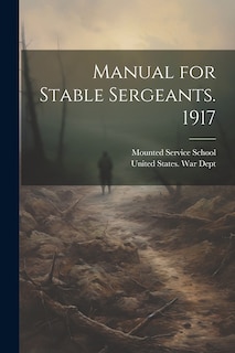 Couverture_Manual for Stable Sergeants. 1917