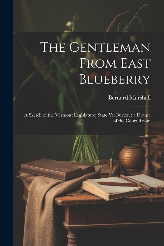 Front cover_The Gentleman From East Blueberry