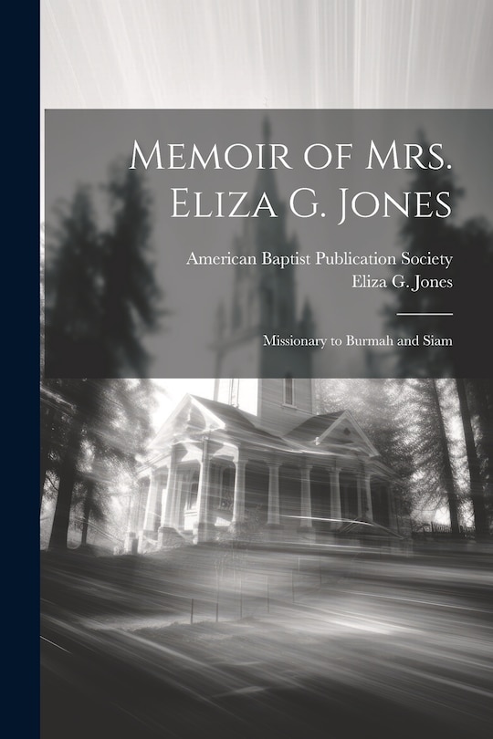 Front cover_Memoir of Mrs. Eliza G. Jones
