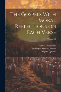 Front cover_The Gospels With Moral Reflections on Each Verse; Volume 02