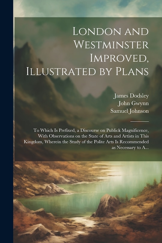 Front cover_London and Westminster Improved, Illustrated by Plans