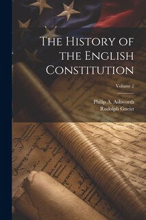 Front cover_The History of the English Constitution; Volume 2