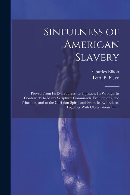 Front cover_Sinfulness of American Slavery