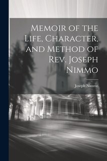 Couverture_Memoir of the Life, Character, and Method of Rev. Joseph Nimmo