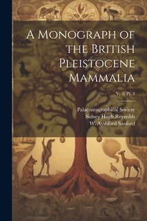 Front cover_A Monograph of the British Pleistocene Mammalia; v. 3; pt. 3