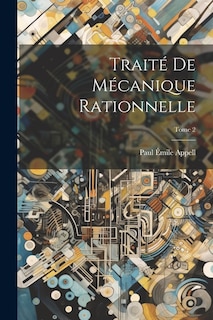 Front cover_Traité de mécanique rationnelle; Tome 2