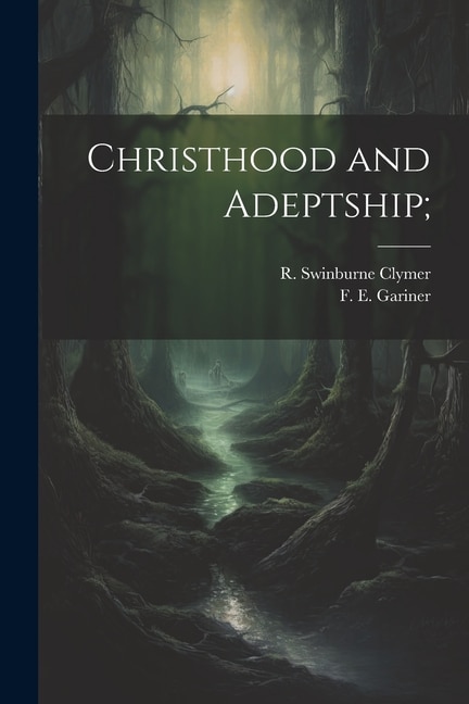 Front cover_Christhood and Adeptship;