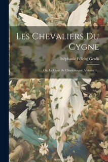 Couverture_Les Chevaliers Du Cygne
