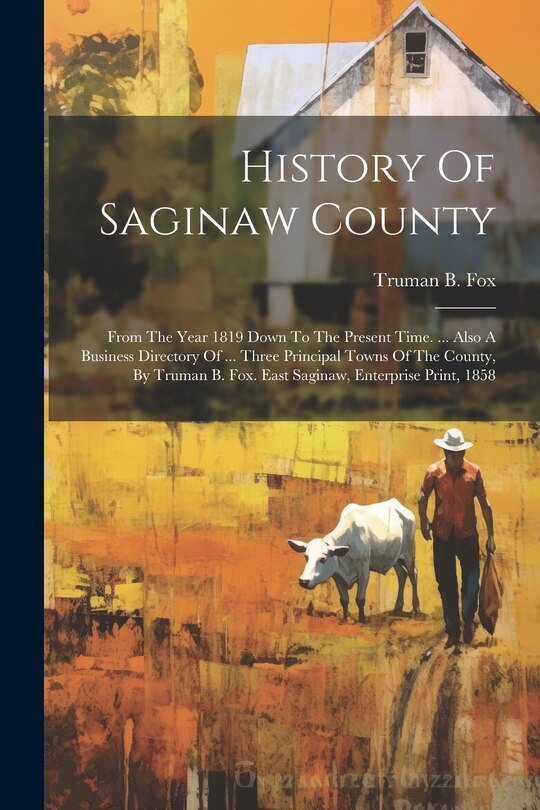 Couverture_History Of Saginaw County