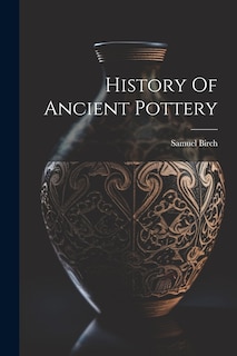 Front cover_History Of Ancient Pottery
