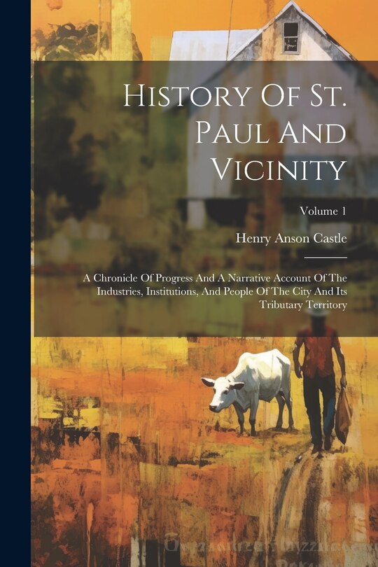 Couverture_History Of St. Paul And Vicinity