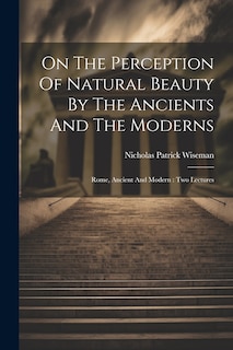 Front cover_On The Perception Of Natural Beauty By The Ancients And The Moderns
