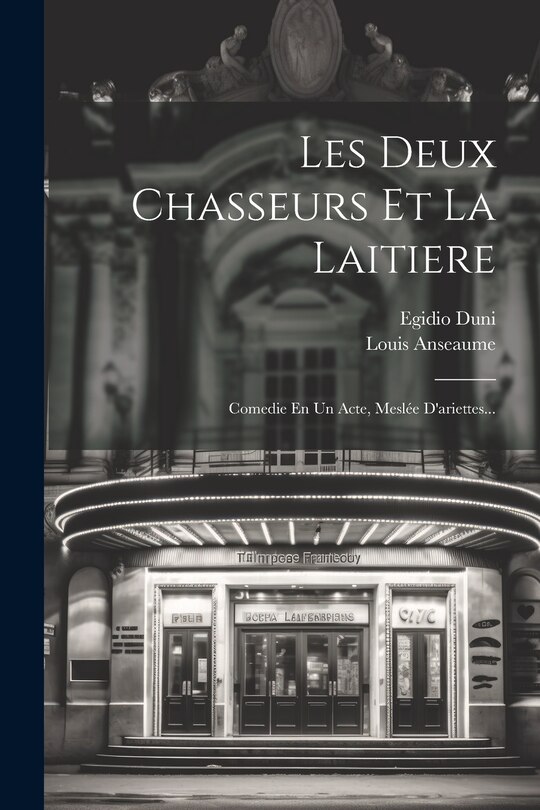 Front cover_Les Deux Chasseurs Et La Laitiere