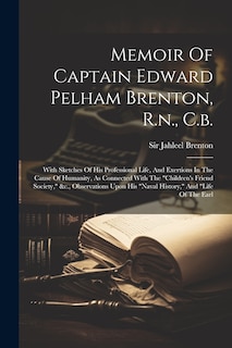 Front cover_Memoir Of Captain Edward Pelham Brenton, R.n., C.b.