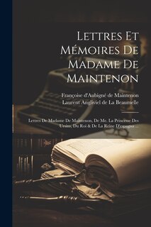 Front cover_Lettres Et Mémoires De Madame De Maintenon