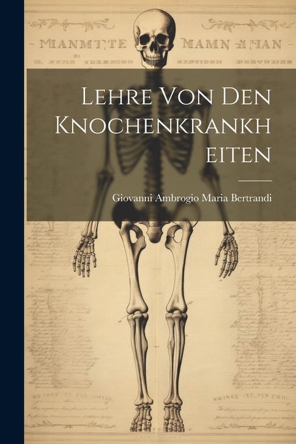 Lehre Von Den Knochenkrankheiten