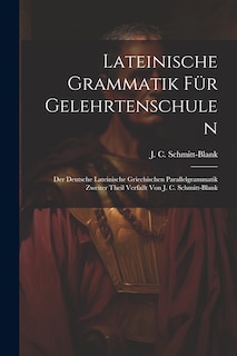 Couverture_Lateinische Grammatik Für Gelehrtenschulen