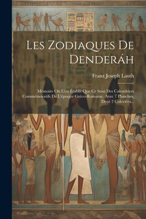 Front cover_Les Zodiaques De Denderáh