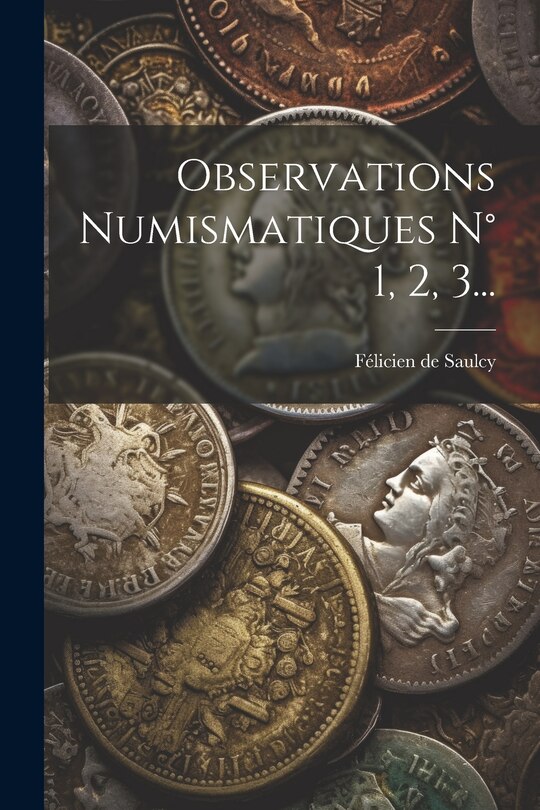 Couverture_Observations Numismatiques N° 1, 2, 3...