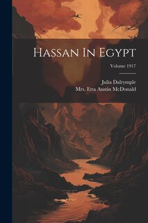 Front cover_Hassan In Egypt; Volume 1917