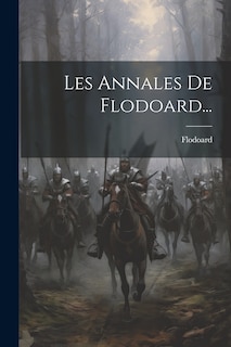 Couverture_Les Annales De Flodoard...