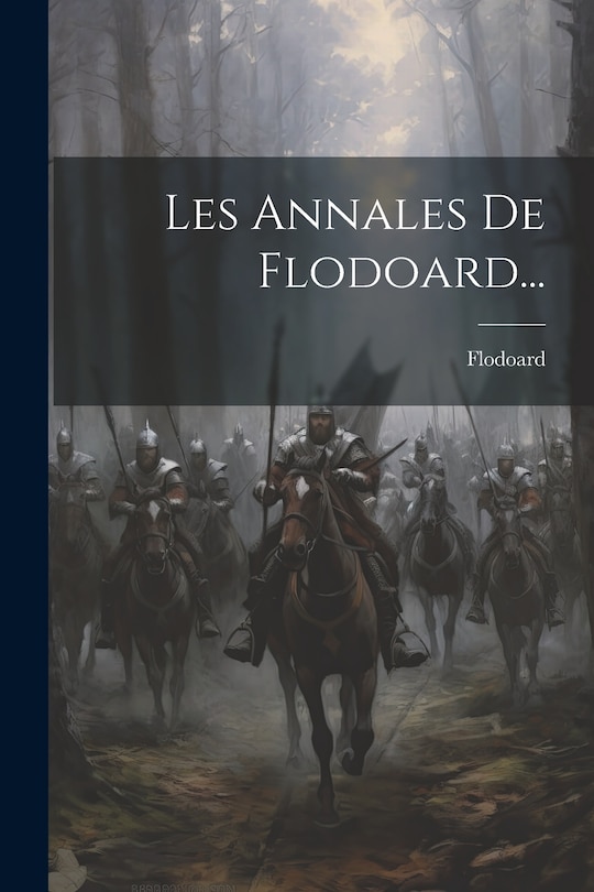 Couverture_Les Annales De Flodoard...