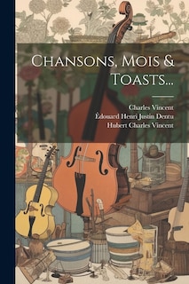 Couverture_Chansons, Mois & Toasts...
