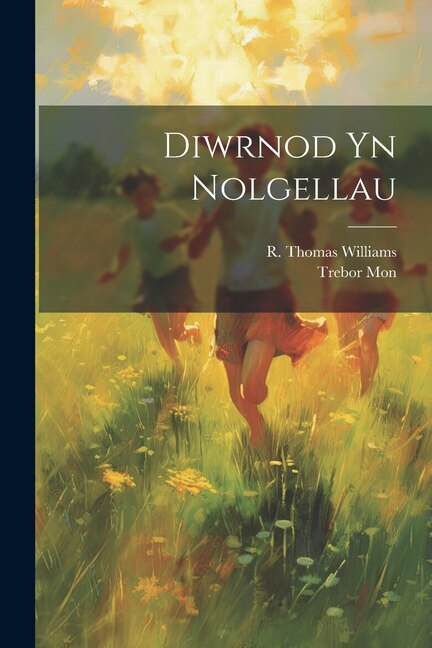 Front cover_Diwrnod Yn Nolgellau