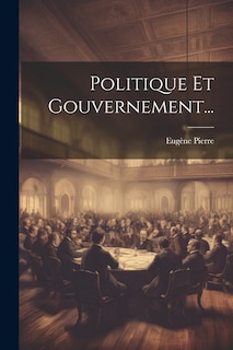 Front cover_Politique Et Gouvernement...