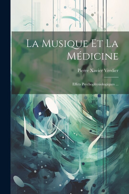 Couverture_La Musique Et La Médicine
