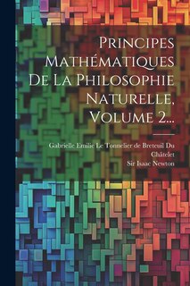 Couverture_Principes Mathématiques De La Philosophie Naturelle, Volume 2...