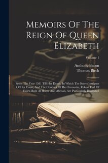 Front cover_Memoirs Of The Reign Of Queen Elizabeth