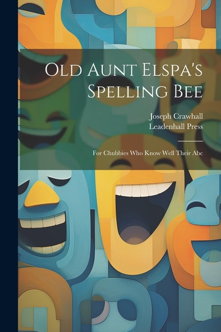 Couverture_Old Aunt Elspa's Spelling Bee