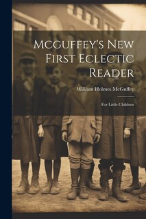 Front cover_Mcguffey's New First Eclectic Reader