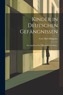 Couverture_Kinder in Deutschen Gefängnissen