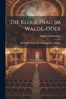 Front cover_Die Kluge Frau Im Walde, Oder
