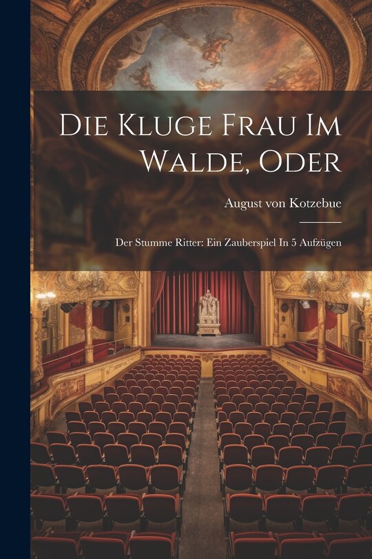 Front cover_Die Kluge Frau Im Walde, Oder