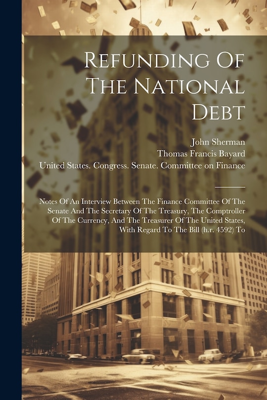 Front cover_Refunding Of The National Debt