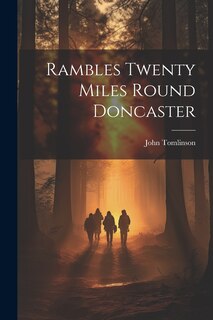 Couverture_Rambles Twenty Miles Round Doncaster