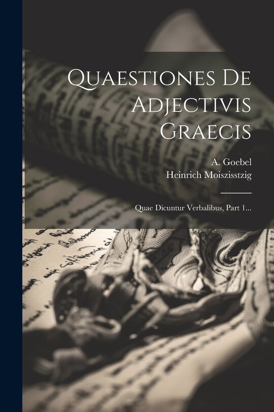 Couverture_Quaestiones De Adjectivis Graecis