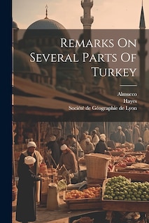 Front cover_Remarks On Several Parts Of Turkey