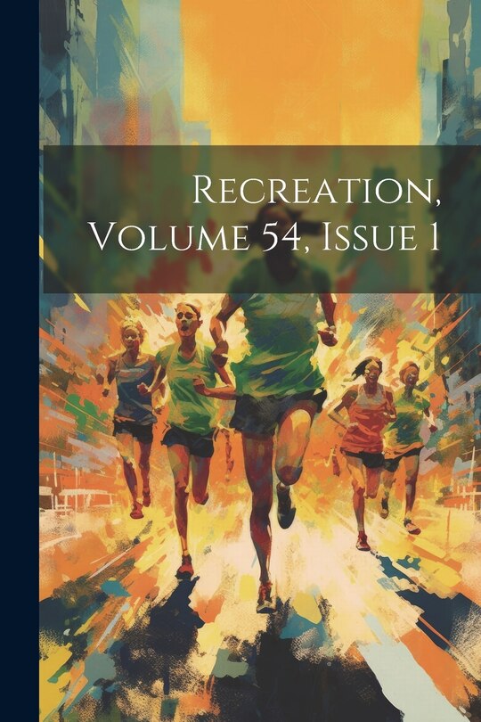 Front cover_Recreation, Volume 54, Issue 1
